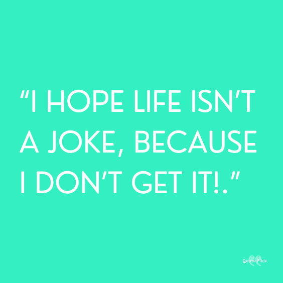 Funny hope quotes