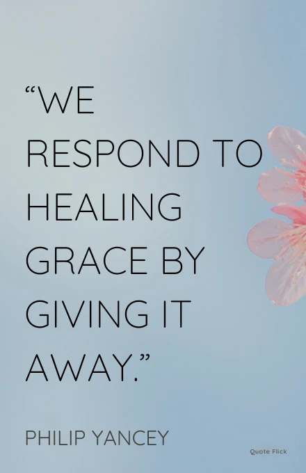 Giving grace quotes