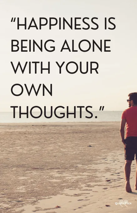 Happy alone quotes