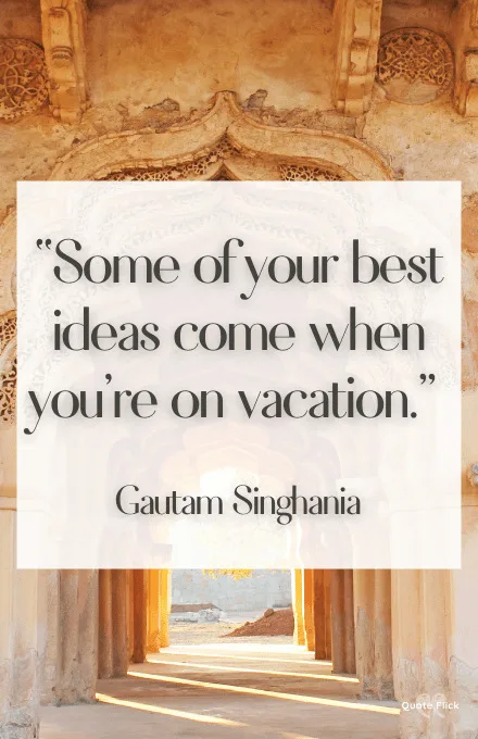 Inspirational vacation quotes