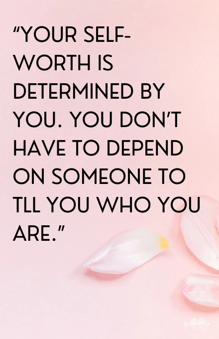 Know your self worth quotes