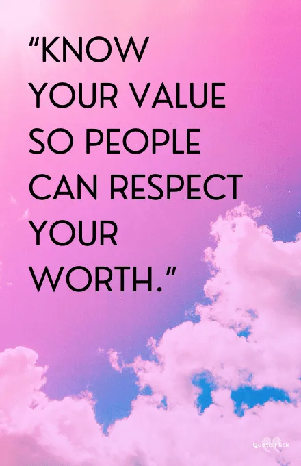 Know your value quotes
