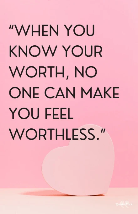 Know your worth quote