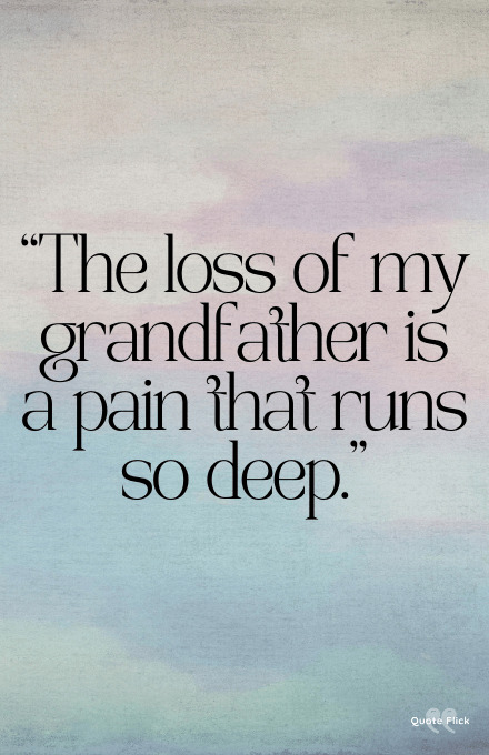 Loss grandfather quotes