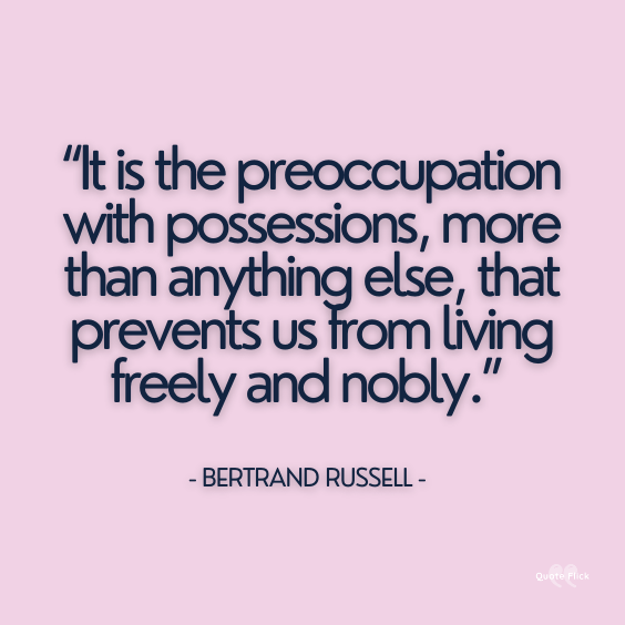 Materialism possessions quote