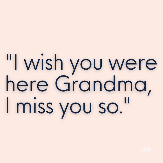 Miss you grandmother quotation