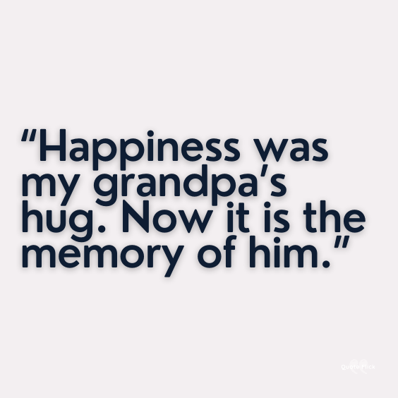 Missing grandpa loss quotes