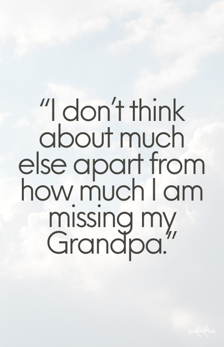 Missing my grandpa quotes