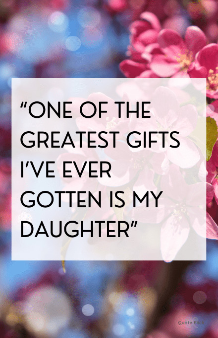 My daughter quotes