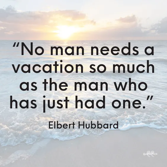 Needing vacation quotes