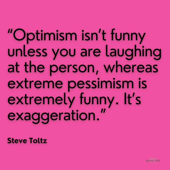 Optimistic life quotes