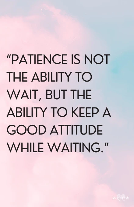 Patience quotes