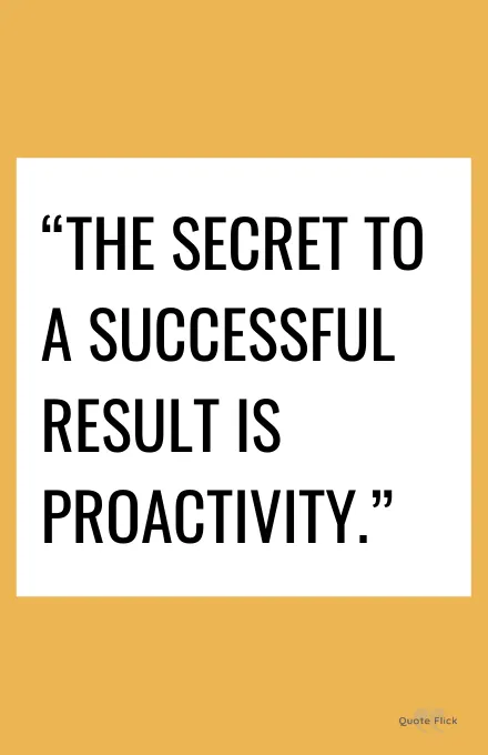 Proactivity quotes