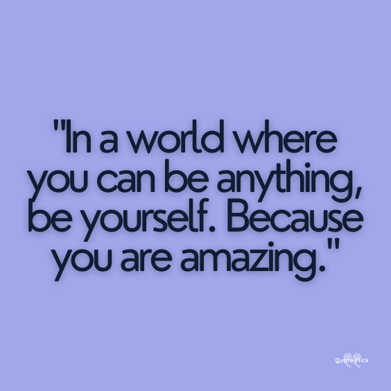 Quotation to tell someone theyre amazing