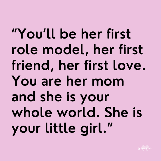 Quote about mom and daughter