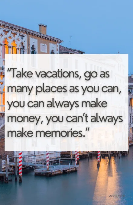 Quote about vacations