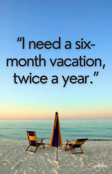 Quotes about going on vacation