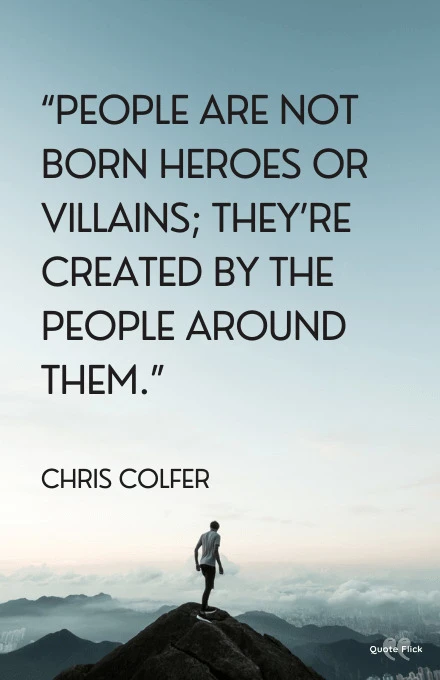 Quotes about heroes