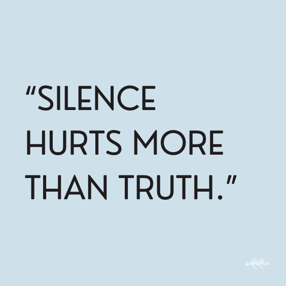 Quotes about silence and hurt