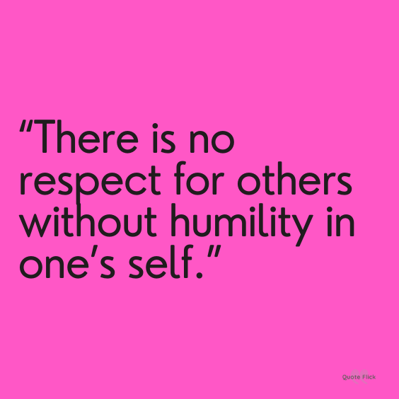 Quotes about treating others with respect