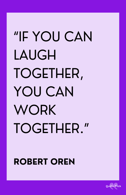Quotes about working together