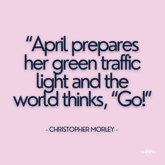 Quotes april