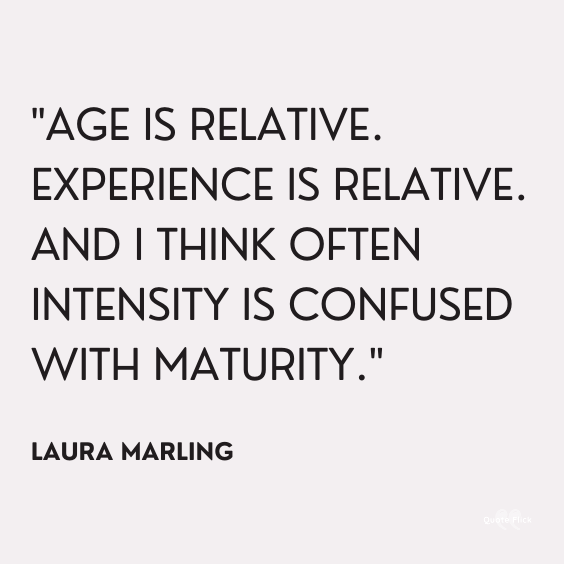 Quotes on maturity and responsibility