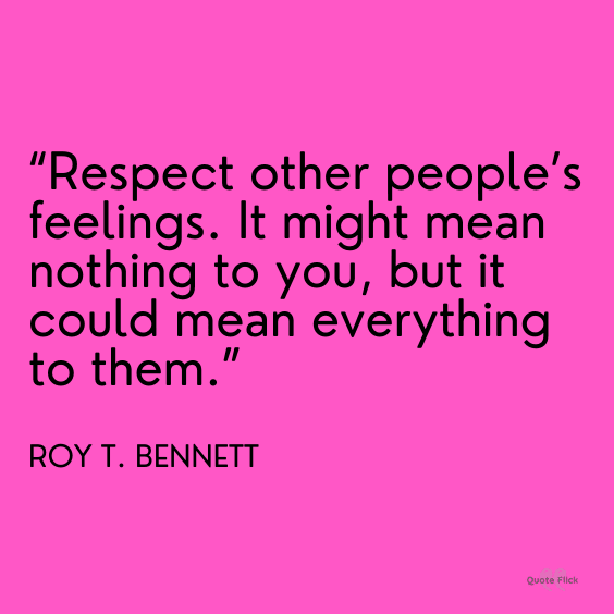 Respect people quotes