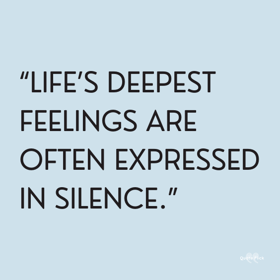 Silence life quotes