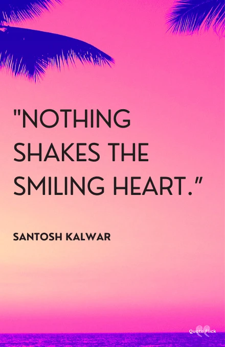 Smiling quotes
