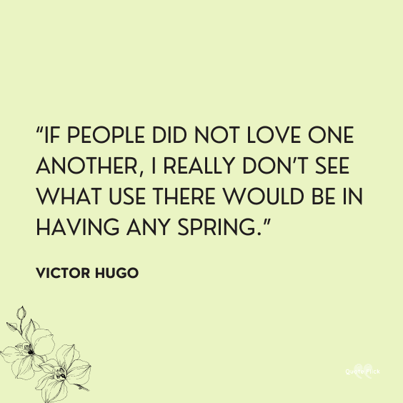 Spring quotation love