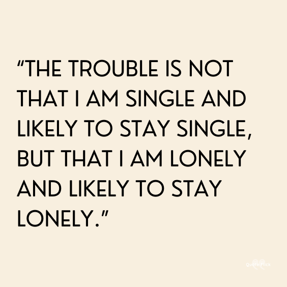 Stay alone quote