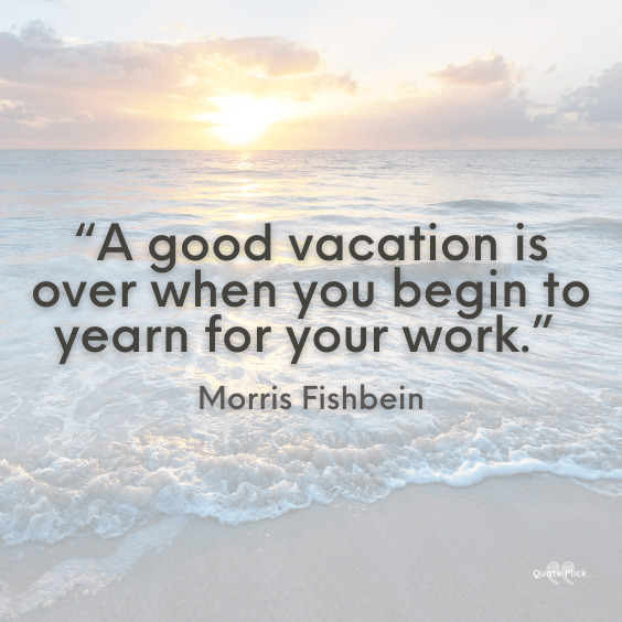 Vacations quotes