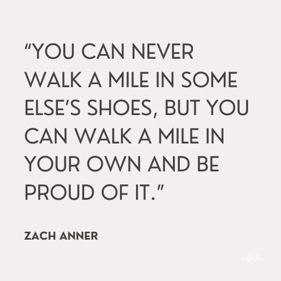 Walk a mile in my shoes quotes 1