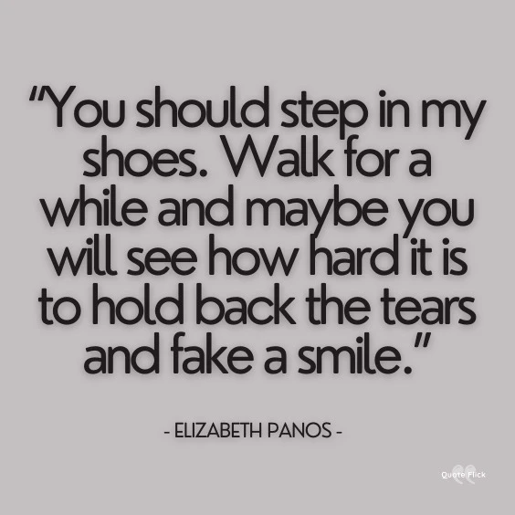 Walk in my shoes quotation