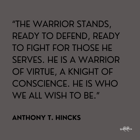 Warrior quotes and sayings
