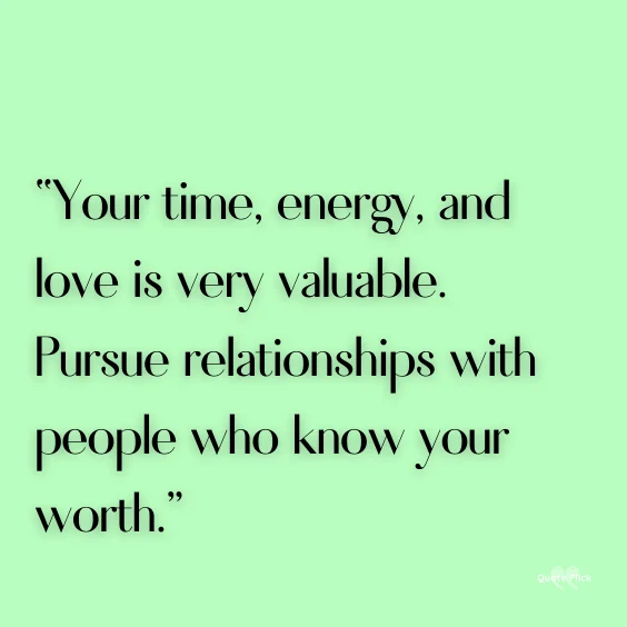 Worth your time quotes