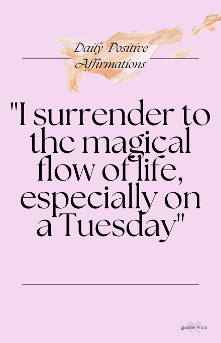 Tuesday affirmation about surrendering