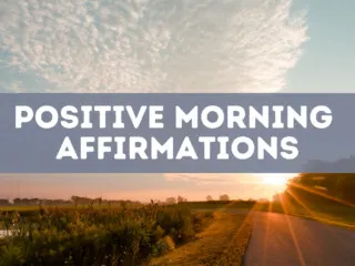 positive morning affirmations