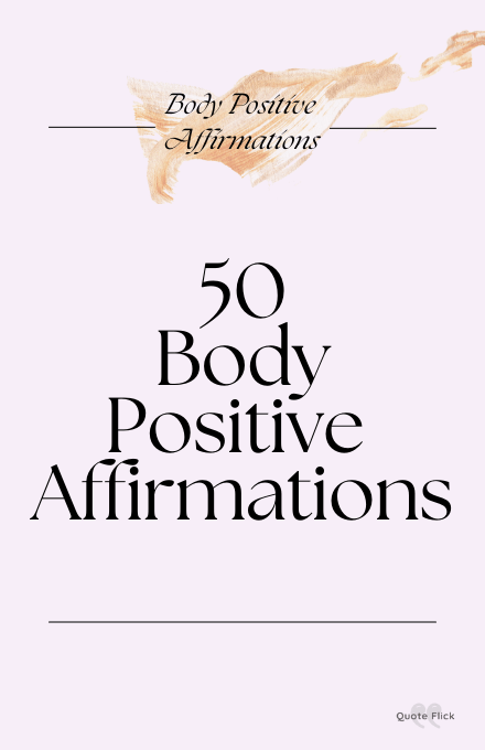 50 body positive affirmations list
