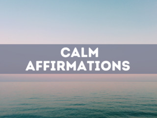 50 calm affirmations