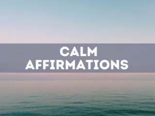 50 calm affirmations