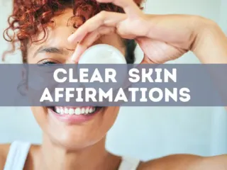 50 clear skin affirmations