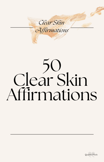 50 clear skin affirmations list