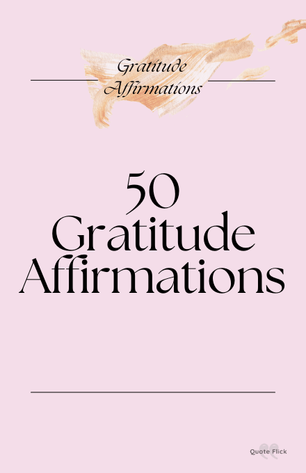 50 gratitude affirmations list