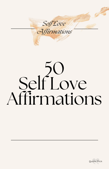 50 self love affirmations list