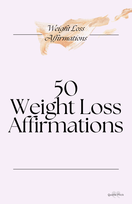 50 weight loss affirmations list