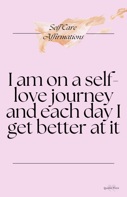 Self care affirmation about self love