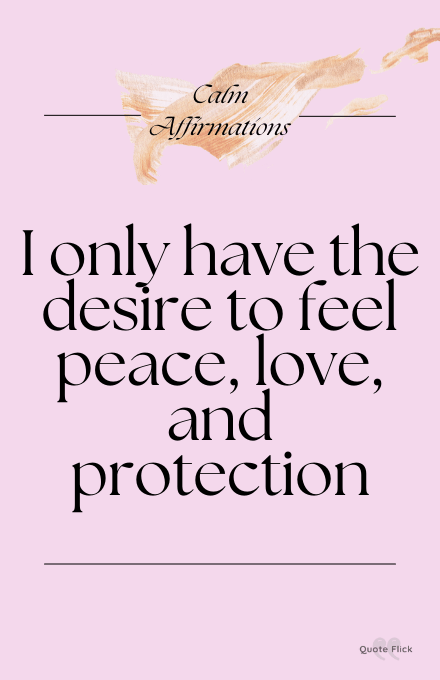 calm affirmation about peace