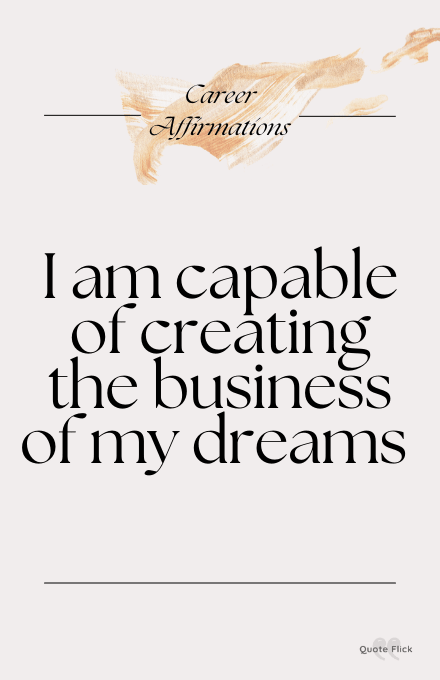 career affirmation about being capable